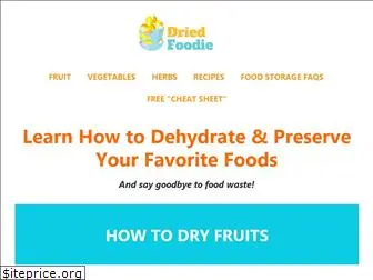 driedfoodie.com