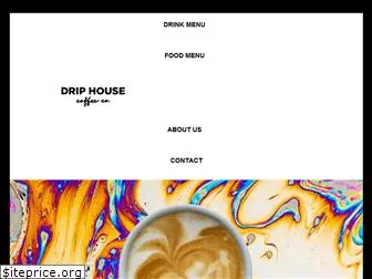 driphousecoffee.com