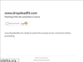 dropdeadfit.com