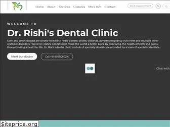 drrishisdental.com