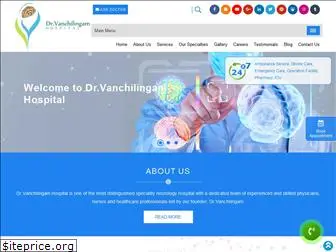 drvanchilingamhospital.com