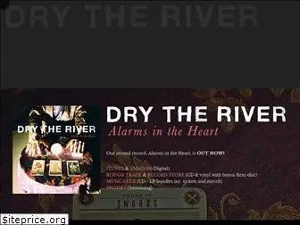 drytheriver.net