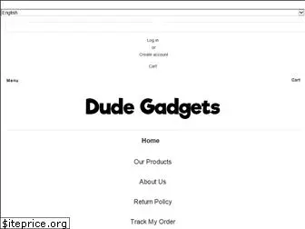 dudegadgets.com