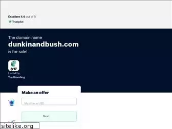 dunkinandbush.com