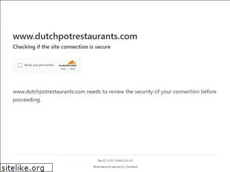 dutchpotrestaurants.com