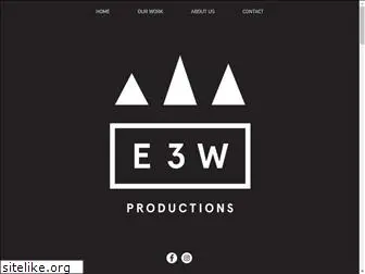 e3wproductions.com