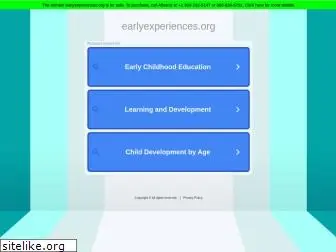 earlyexperiences.org