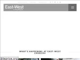 eastwestchurch.org