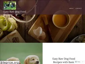 easyrawdogfoodrecipes.com