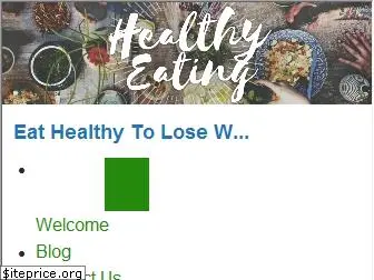 eatinghealthytoloseweight.com