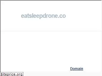 eatsleepdrone.com