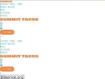 eatsummittacos.com