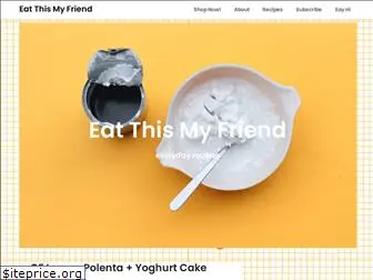 eatthismyfriend.com