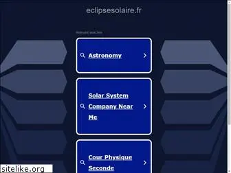 eclipsesolaire.fr