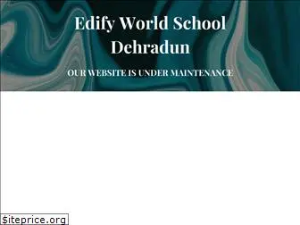 edifyschooldehradun.com