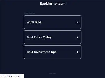 egoldminer.com