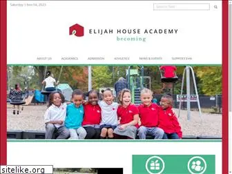 elijahhouseacademy.org