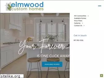 elmwoodcustomhomes.com