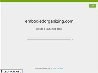 embodiedorganizing.com