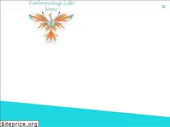 embracinglifenow.com