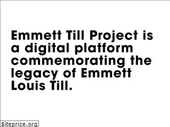 emmetttillproject.com