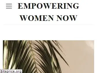 empoweringwomennow.com