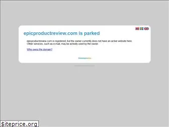 epicproductreview.com