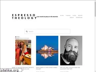 espressotheology.com
