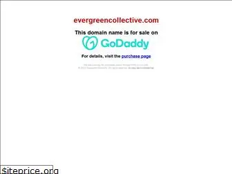 evergreencollective.com