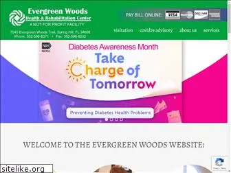 evergreenwoodshealthandrehab.com