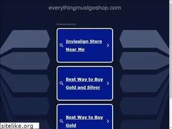 everythingmustgoshop.com