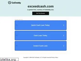 exceedcash.com