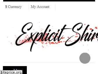 explicitshirtstore.com