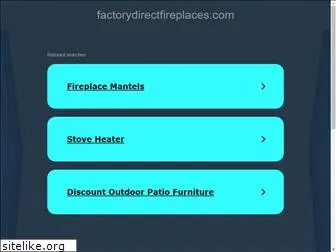 factorydirectfireplaces.com