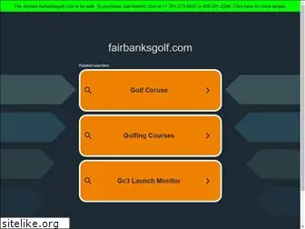 fairbanksgolf.com