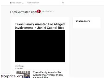 familyarrested.com