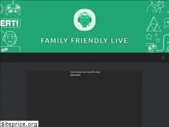 familyfriendly.live