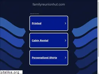 familyreunionhut.com