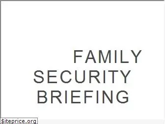 familysecuritybriefing.com