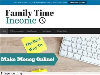 familytimeincome.com