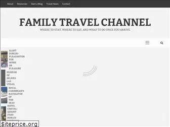 familytravelchannel.com