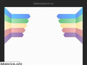 famousjuice.co