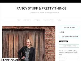 fancystuffandprettythings.com