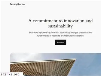 farmbytheriver.com