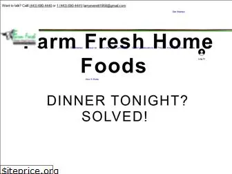 farmfreshhomefoodservice.com