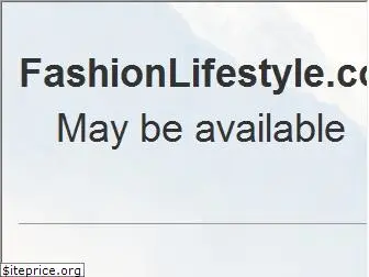 fashionlifestyle.com