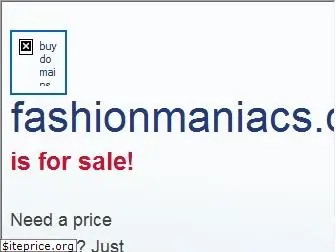 fashionmaniacs.com