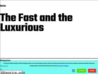 fast-and-luxurious.com