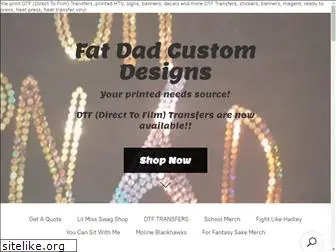 fatdadcustomdesigns.com
