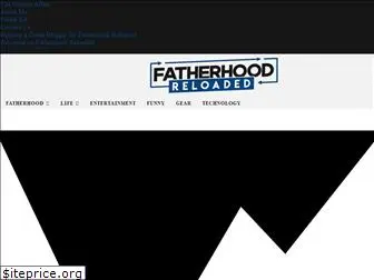 fatherhoodreloaded.com